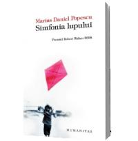 Simfonia lupului - Popescu, Marius Daniel