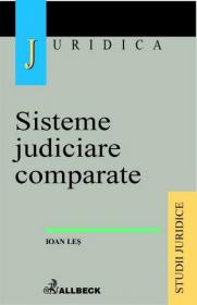 Sisteme judiciare comparate - Les Ioan