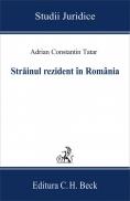 Strainul rezident in Romania - Tatar Adrian Constantin