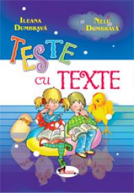 Teste cu texte - Ileana Dumbrava , Nelu Dumbrava