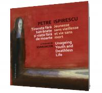 Tinerete fara batranete si viata fara de moarte - Petre Ispirescu