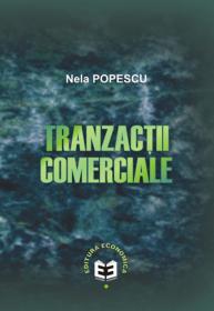 Tranzactii comerciale - Nela Popescu