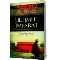 Ultimul imparat - Edward Behr