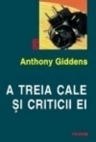 A treia cale si criticii ei - Anthony Giddens