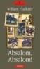 Absalom, Absalom! - William Faulkner