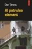 Al patrulea element - Dan Taranu