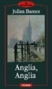 Anglia, Anglia - Julian Barnes