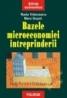 Bazele microeconomiei intreprinderii - Radu Vranceanu, Marc Guyot