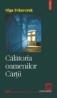 Calatoria oamenilor cartii - Olga Tokarczuk