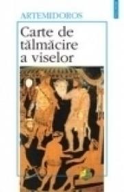 Carte de talmacire a viselor - Artemidoros