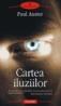 Cartea iluziilor - Paul Auster