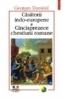 Casatorii indo-europene si Cincisprezece chestiuni romane - Georges Dumezil