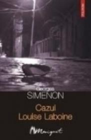 Cazul Louise Laboine - Georges Simenon