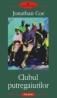 Clubul putregaiurilor - Jonathan Coe