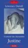 Cvartetul din Alexandria: Justine - Lawrence Durrell
