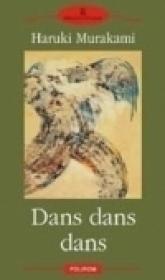Dans dans dans - Haruki Murakami
