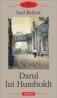 Darul lui Humboldt - Saul Bellow
