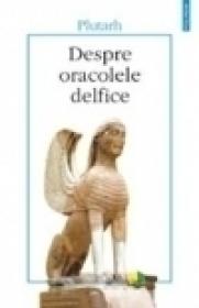 Despre oracolele delfice - Plutarh