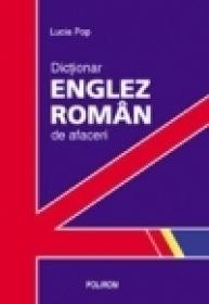 Dictionar englez-roman de afaceri - Lucia Pop