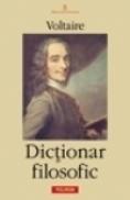 Dictionar filosofic - Voltaire