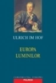 Europa Luminilor - Ulrich Im Hof