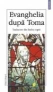 Evanghelia dupa Toma (editie bilingva) - ***