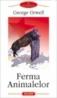 Ferma Animalelor - George Orwell
