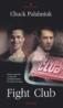 Fight Club - Chuck Palahniuk