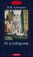 Fii si indragostiti - D. H. Lawrence
