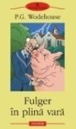 Fulger in plina vara - P. G. Wodehouse