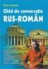 Ghid de conversatie rus-roman - Emil Iordache