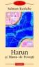 Harun si Marea de Povesti - Salman Rushdie