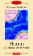 Harun si Marea de Povesti - Salman Rushdie