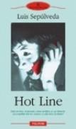 Hot Line - Luis Sepulveda