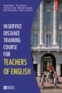 In-Service Distance Training Course for Teachers of English - Anca Cehan, Rada Balan, Cristina Ciuta, Mihaela Dascalu