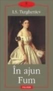 In ajun. Fum - 