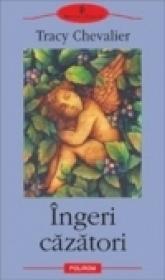 Ingeri cazatori - Tracy Chevalier