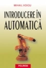 Introducere in automatica - Mihail Voicu