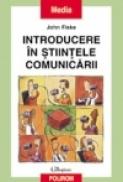 Introducere in stiintele comunicarii - John Fiske
