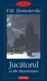 Jucatorul si alte microromane - 