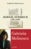 Jurnal suedez II (1984-1989) - Gabriela Melinescu