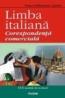 Limba italiana. Corespondenta comerciala - Oana Salisteanu Cristea
