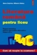 Literatura romana pentru liceu. Clasa a IX-a - Mona Cotofan, Mihaela Dobos