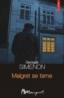 Maigret se teme - Georges Simenon