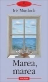 Marea, marea - Iris Murdoch
