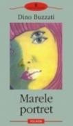 Marele portret - Dino Buzzati