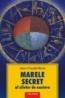 Marele secret al zilelor de nastere - Jean-Claude Marie