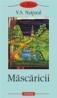 Mascaricii - V. S. Naipaul