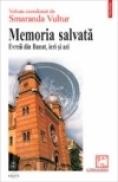 Memoria salvata. Evreii din Banat, ieri si azi - Smaranda Vultur