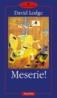 Meserie! - David Lodge